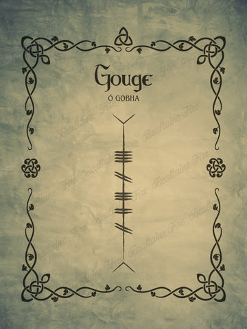 Gouge in Ogham premium luster unframed print