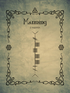 Manning in Ogham premium luster unframed print