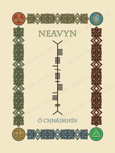 Neavyn (O) in Old Irish and Ogham - Premium luster unframed print