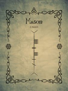 Mason in Ogham premium luster unframed print
