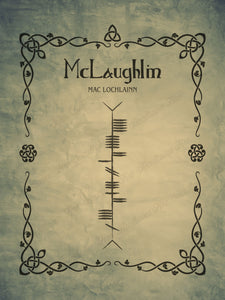 McLaughlin (Co Donegal Clan) in Ogham premium luster unframed print